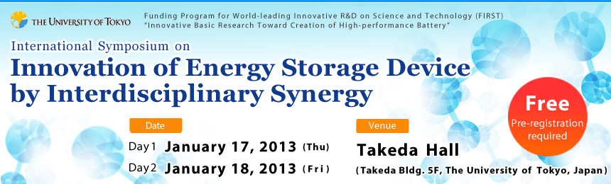 International Symposium on Innovation of Energy Storage Device by Interdisciplinary Synergy